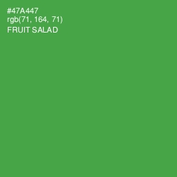 #47A447 - Fruit Salad Color Image