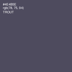 #4E4B5E - Trout Color Image