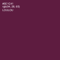 #5E1C41 - Loulou Color Image