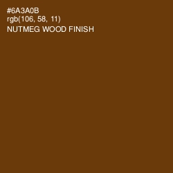 #6A3A0B - Nutmeg Wood Finish Color Image