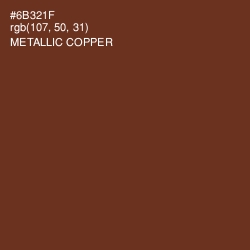 #6B321F - Metallic Copper Color Image