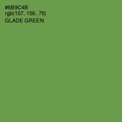 #6B9C4B - Glade Green Color Image