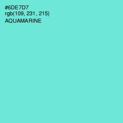 #6DE7D7 - Aquamarine Color Image