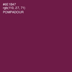 #6E1B47 - Pompadour Color Image