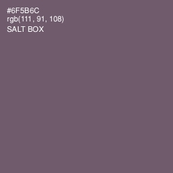 #6F5B6C - Salt Box Color Image
