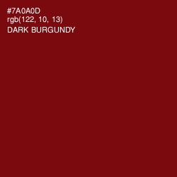 #7A0A0D - Dark Burgundy Color Image