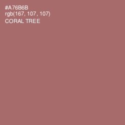 #A76B6B - Coral Tree Color Image