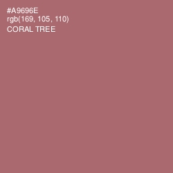 #A9696E - Coral Tree Color Image