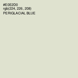 #E0E2D0 - Periglacial Blue Color Image