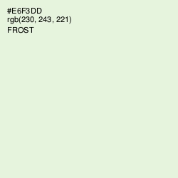 #E6F3DD - Frost Color Image