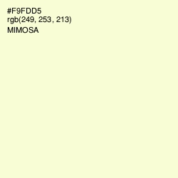 #F9FDD5 - Mimosa Color Image