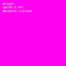 #FC02F1 - Magenta / Fuchsia Color Image
