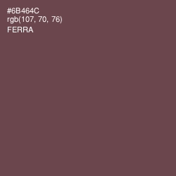 #6B464C - Ferra Color Image