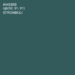 #345B5B - Stromboli Color Image