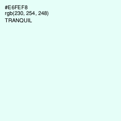 #E6FEF8 - Tranquil Color Image