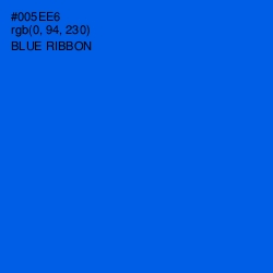 #005EE6 - Blue Ribbon Color Image