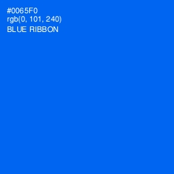 #0065F0 - Blue Ribbon Color Image