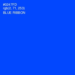 #0247FD - Blue Ribbon Color Image