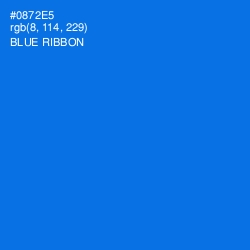 #0872E5 - Blue Ribbon Color Image