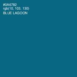 #0A6782 - Blue Lagoon Color Image