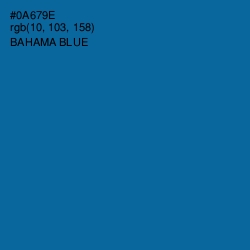 #0A679E - Bahama Blue Color Image