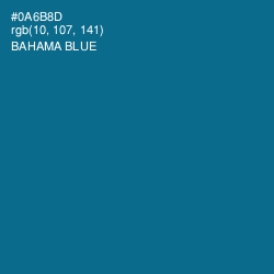 #0A6B8D - Bahama Blue Color Image