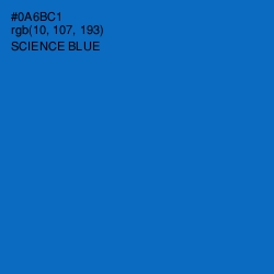 #0A6BC1 - Science Blue Color Image