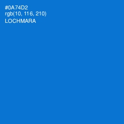 #0A74D2 - Lochmara Color Image