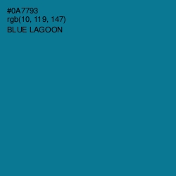 #0A7793 - Blue Lagoon Color Image