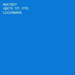 #0A79D7 - Lochmara Color Image