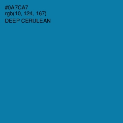 #0A7CA7 - Deep Cerulean Color Image