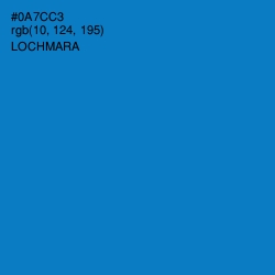 #0A7CC3 - Lochmara Color Image