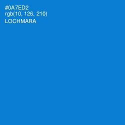 #0A7ED2 - Lochmara Color Image