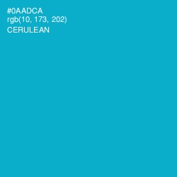#0AADCA - Cerulean Color Image