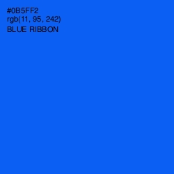 #0B5FF2 - Blue Ribbon Color Image