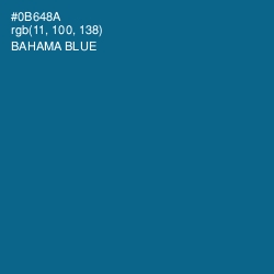 #0B648A - Bahama Blue Color Image