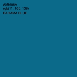 #0B698A - Bahama Blue Color Image