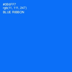 #0B6FF7 - Blue Ribbon Color Image