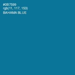 #0B7599 - Bahama Blue Color Image