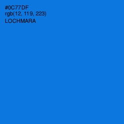 #0C77DF - Lochmara Color Image