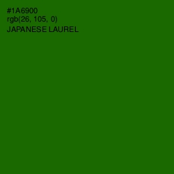 #1A6900 - Japanese Laurel Color Image