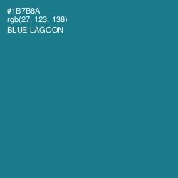 #1B7B8A - Blue Lagoon Color Image