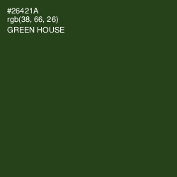 #26421A - Green House Color Image