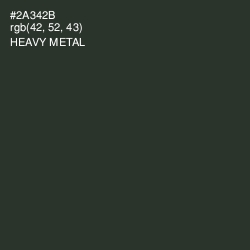 #2A342B - Heavy Metal Color Image