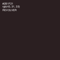 #2B1F21 - Revolver Color Image