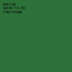 #2B7138 - Tom Thumb Color Image