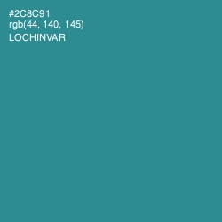 #2C8C91 - Lochinvar Color Image