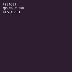 #2E1C31 - Revolver Color Image