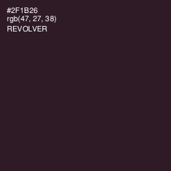 #2F1B26 - Revolver Color Image