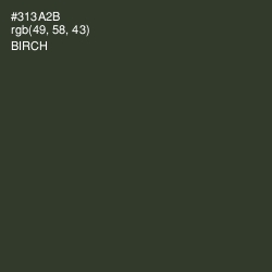 #313A2B - Birch Color Image